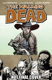 The Walking Dead Vol 18 Tp