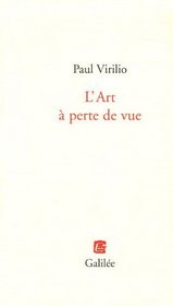 L'Art  perte de vue (French Edition)