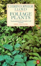 Foliage Plants: New and Revised Edition (Penguin gardening)