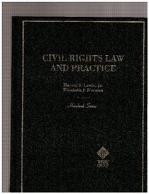 Civil Rights Law and Practice (Hornbook Series)