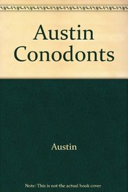 Austin Conodonts (Pitman Research Notes in Mathematics Series,)