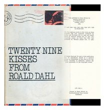 Twenty-nine kisses from Roald Dahl