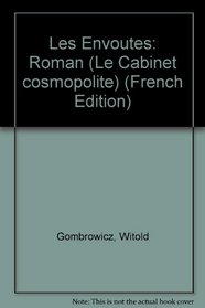 Les Envoutes: Roman (Le Cabinet cosmopolite) (French Edition)