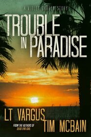 Trouble in Paradise: A Violet Darger Novella (Violet Darger FBI Mystery Thriller)