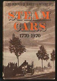 Steam Cars, 1770-1970 (A Montagu motor book)