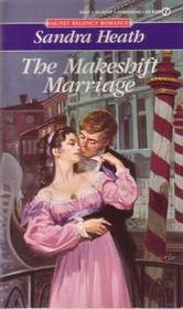 The Makeshift Marriage (Signet Regency Romance)