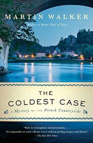 The Coldest Case (Bruno, Chief of Police, Bk 14)