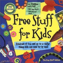 Free Stuff for Kids, 2002 Edition