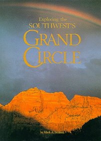 Exploring the Southwest's Grand Circle