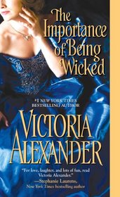 The Importance of Being Wicked (Millworth Manor, Bk 2)