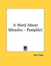 A Word About Miracles - Pamphlet