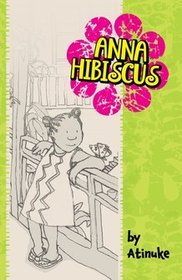 Anna Hibiscus (Anna Hibiscus, Bk 1)