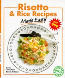 Risotto and Rice Recipes Made Easy (Cooking made easy)
