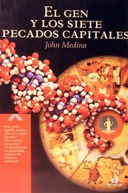 El Gen Y Los Siete Pecados Capitales / the Gene and the Seven Capital Sins (Spanish Edition)