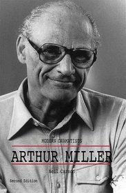 Arthur Miller (Modern Dramatists)