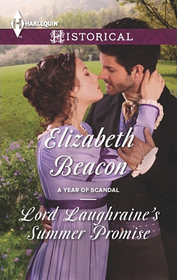 Lord Laughraine's Summer Promise (Year of Scandal, Bk 3) (Harlequin Historical, No 407)