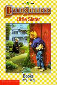 Baby-Sitters Little Sister: Books No. 1-4/Karen's Witch/Karen's Roller Skates/Karen's Worst Day/Karen's Kittycat Club