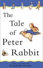 The Tale of Peter Rabbit (adapted from the original): Adapted from the original (Beatrix Potter First Stories)