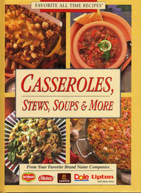 Casseroles, Stews, Soups and More