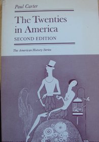 The Twenties in America (American history series)