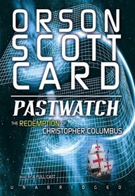 Pastwatch: The Redemption of Christopher Columbus (Audio Cassette) (Unabridged)