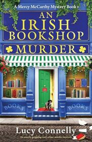 An Irish Bookshop Murder (Mercy McCarthy, Bk 1)