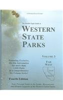 The Double Eagle Guide to Western State Parks: Far West: California, Nevada