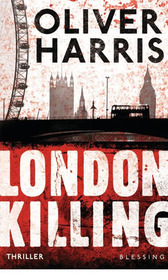 London Killing (The Hollow Man) (Nick Belsey, Bk 1) (German Edition)