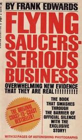 FLYING SAUCERS-SERIOUS BUSINESS