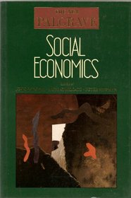 Social Economics (New Palgrave (Series))