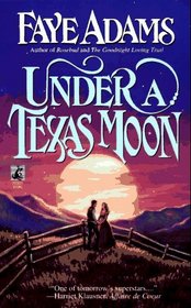 Under a Texas Moon