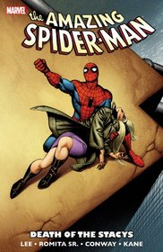 Spider-Man: Death of the Stacys (Spider-Man (Graphic Novels))