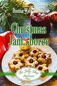 Christmas Jam... Boree (Jelly Shop, Bk 3)