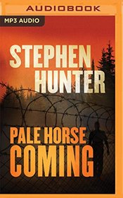 Pale Horse Coming (Earl Swagger Series)