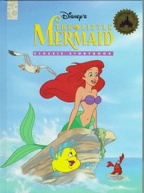 Disney's The Little Mermaid Classic Storybook