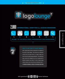 LogoLounge 7: 2,000 International Identities by Leading Designers