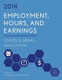 Employment, Hours, and Earnings 2014: States and Areas (Employment, Hours and Earnings: States and Areas)