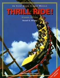 Thrill Ride!: An Event-Based Science Module (Event Based Science)