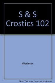 Simon and Schuster Crostics No 102 (Simon & Schuster Crostics)