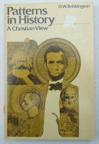 Patterns in history: A Christian view