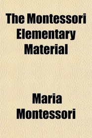 The Montessori Elementary Material