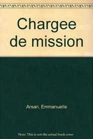 Chargee de mission (French Edition)