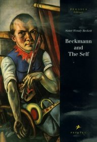 Max Beckmann and the Self (Pegasus Library)