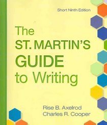St. Martin's Guide to Writing 9e Short & e-Book & Pocket Style Manual 5e with 2009 MLA and 2010 APA Updates