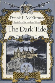 The Dark Tide: Book One of the Iron Tower Trilogy (Crime Club)