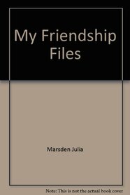My Friendship Files (Girl's Life Magazine)