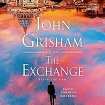 The Exchange: After The Firm (The Firm Series)