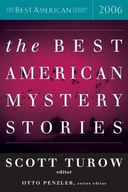 The Best American Mystery Stories 2006 (The Best American Series (TM))