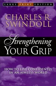 Strengthening Your Grip (Walker Large Print Books)