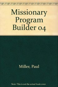 Missionary Program Builder 04